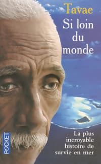 Si loin du monde - Raoia Tavae