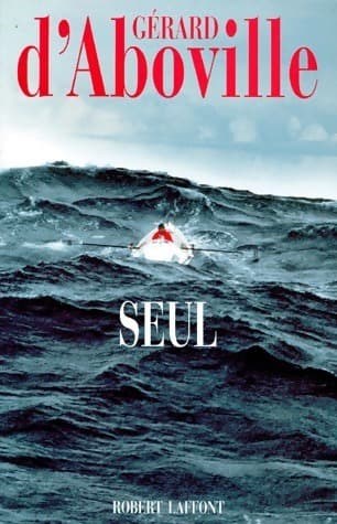 Seul - Gérard D'Aboville