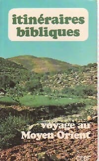 Voyage au Moyen-Orient - Ph. Bèguerie
