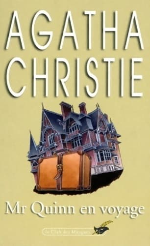 Mr Quinn en voyage - Agatha Christie