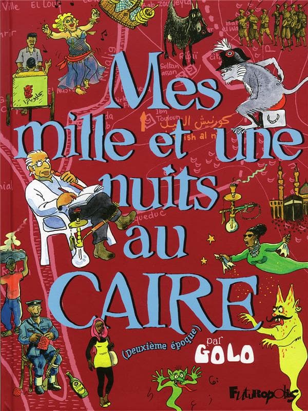 mes mille et une nuits au caire tome 2